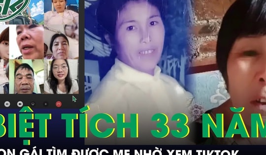 Mẹ lưu lạc Trung Quốc suốt 33 năm, con gái nghẹn ngào khi bất ngờ nhận cuộc gọi lúc nửa đêm
