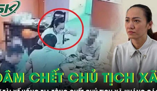 Nữ tài xế uống 8 lon bia tông Chủ tịch xã tử vong kháng cáo