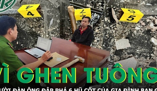 Bắt giữ người đàn ông đập phá 6 hũ cốt của gia đình bạn gái vì ghen tuông