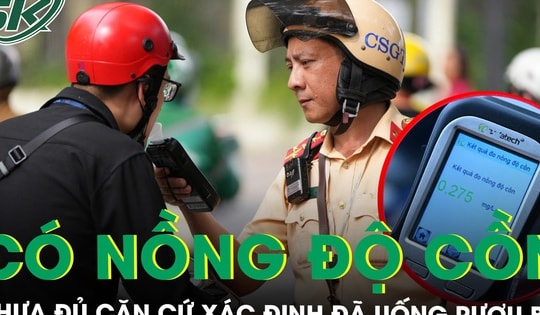 TAND Tối cao: Có nồng độ cồn chưa đủ căn cứ xác định đã uống rượu bia