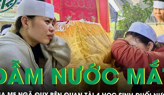 Tiếng khóc nghẹn bên 4 quan tài học sinh đuối nước ở Đắk Lắk: ‘Con mới dặn mẹ giữ gìn sức khỏe…’