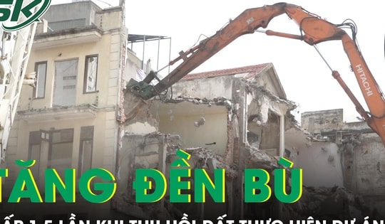 Hà Nội đề xuất đền bù gấp 1,5 lần khi thu hồi đất thực hiện dự án