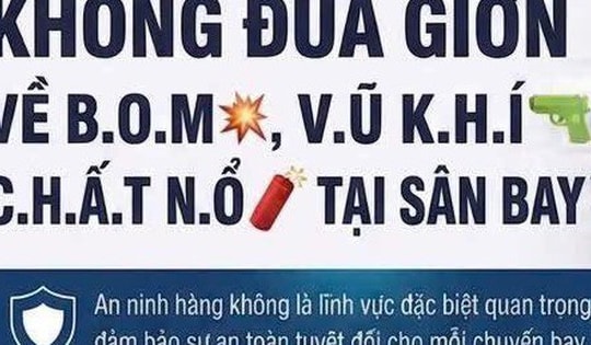 Đùa giỡn những câu này tại sân bay, hành khách có thể bị cấm bay nhiều tháng