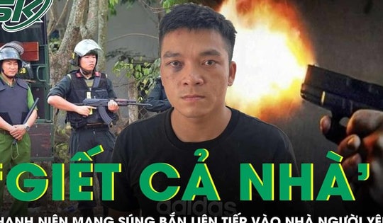 Mẫu thuẫn tình cảm, thanh niên mang ‘hàng nóng’ bắn 7 phát vào nhà người yêu, dọa giết cả nhà