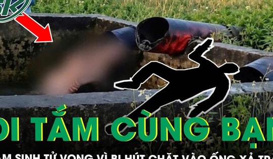 Vừa thi xong lớp 10, nam sinh 15 tuổi tử vong thương tâm khi tắm ở trạm bơm cùng nhóm bạn