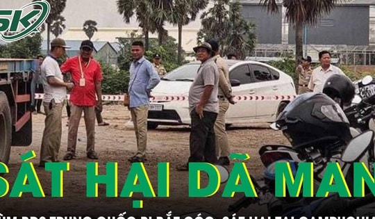 Ông trùm bất động sản Trung Quốc bị bắt cóc, sát hại dã man tại Campuchia
