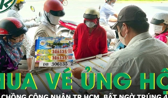 Vợ chồng công nhân mua vé số ủng hộ người bán dạo, bất ngờ trúng 4 tỷ đồng