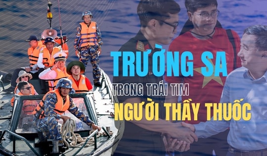Thứ trưởng Trần Văn Thuấn: 'Chuyến công tác Trường Sa giúp tôi thấu hiểu sâu sắc hơn trách nhiệm của ngành y tế'