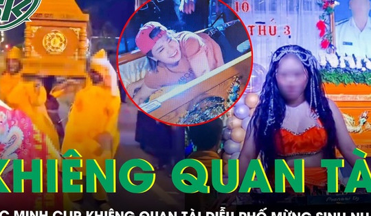 Công an vào cuộc xác minh vụ khiêng quan tài chứa người sống đi khắp phố để mừng sinh nhật