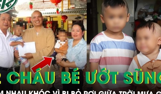 Xót xa cảnh hai cháu bé ướt sũng, ôm nhau khóc vì bị bỏ rơi trước cổng chùa giữa trời mưa tầm tã