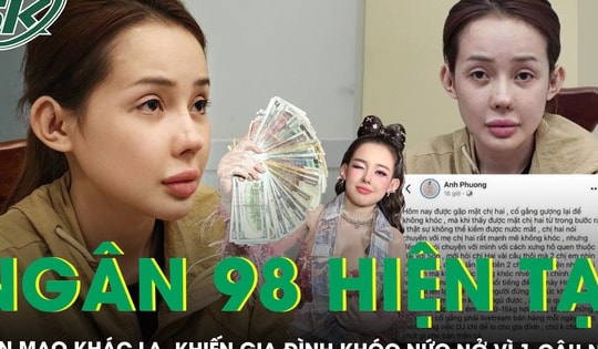 Sau 8 tháng tạm giam, Ngân 98 xuất hiện với diện mạo khác lạ, khiến gia đình khóc nức nở vì 1 câu nói