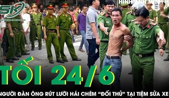 Tối 24/6: Người đàn ông rút lưỡi hái chém 'đối thủ' sau màn cự cãi tại tiệm sửa xe