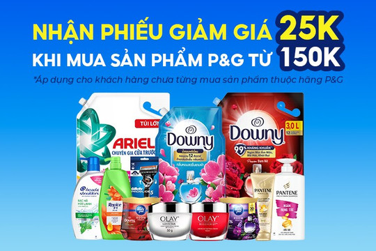 Cách nhận mã giảm giá 25.000 đồng khi mua sản phẩm P&G tại Bách hóa XANH