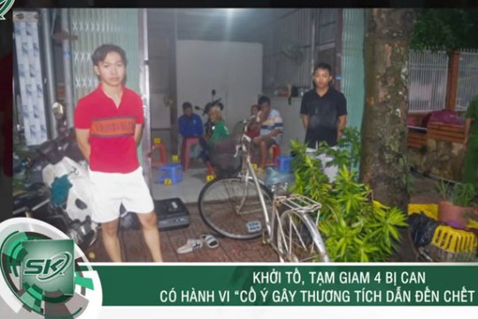 Kinh hoàng cuộc trả thù sau bữa tiệc nhậu khiến 1 người chết thảm, 4 kẻ côn đồ trả giá đắt