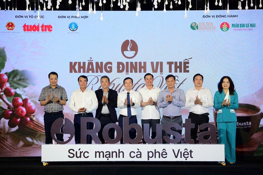 Việt Nam xuất khẩu 1,5 triệu tấn Robusta mỗi năm: Chiến lược nâng tầm giá trị chuỗi cung ứng