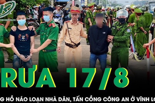 Trưa 17/8: Giang hồ náo loạn nhà dân lúc nửa đêm, tấn công 2 cán bộ công an ở Vĩnh Long