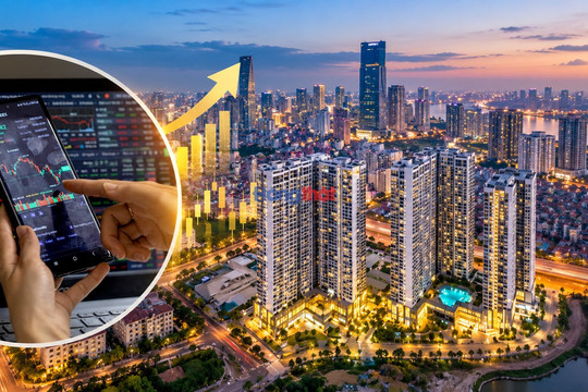 Việt Nam được nâng hạng thị trường chứng khoán: Lĩnh vực bất động sản mở thêm kênh hút vốn ngoại