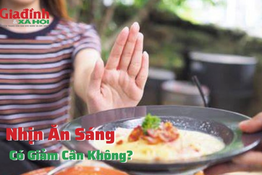 Nhịn ăn sáng có giảm cân không?