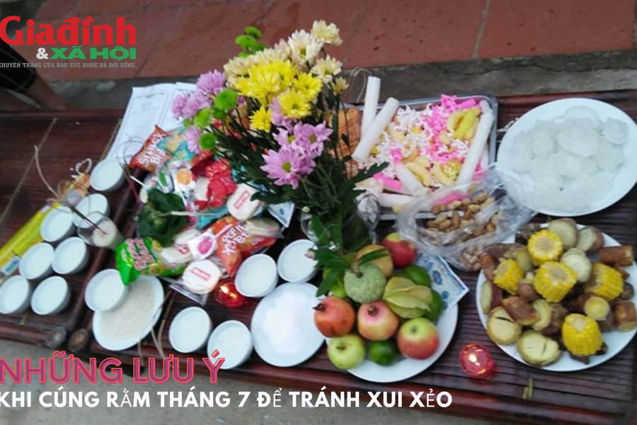 Những lưu ý khi cúng Rằm tháng 7 để tránh xui xẻo