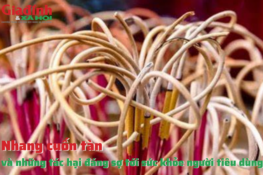 Nhang cuốn tàn và những tác hại đáng sợ tới sức khỏe người tiêu dùng
