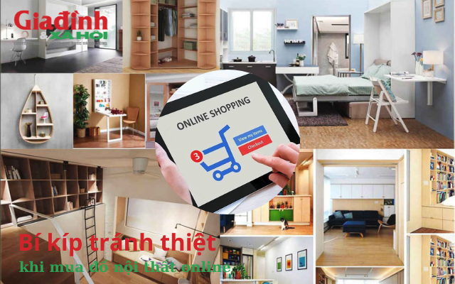 Bí kíp tránh thiệt khi mua đồ nội thất online