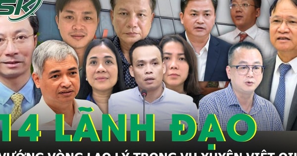 Chân dung 14 bị can vướng vòng lao lý trong vụ án Xuyên Việt Oil