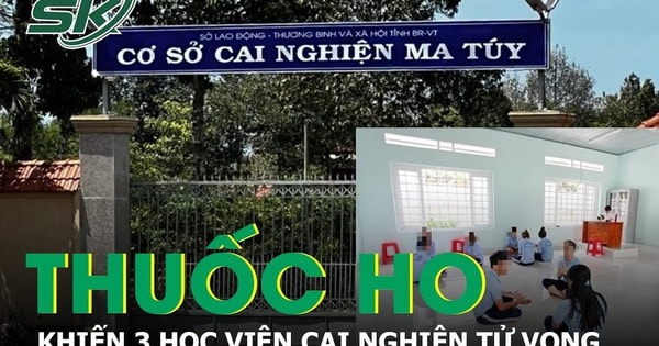 Vì sao 3 học viên cai nghiện tại cơ sở cai nghiện ma túy Bà Rịa - Vũng Tàu tử vong?