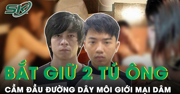 Chân dung 2 ‘tú ông’ cầm đầu đường dây môi giới gái bán dâm chưa đủ tuổi thành niên