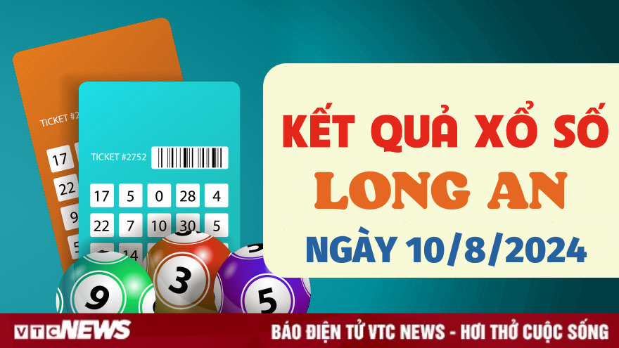 XSLA 10/8 - Kết quả xổ số Long An hôm nay 10/8/2024 - XSLA thứ Bảy