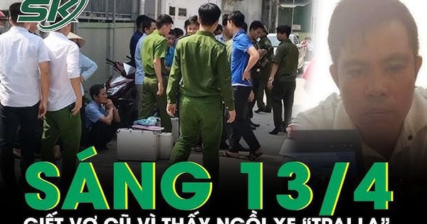 Sáng 13/4: Chồng cũ nổi cơn ghen, cầm dao đâm gục vợ trước phòng trọ vì thấy ngồi trên xe 'trai lạ'