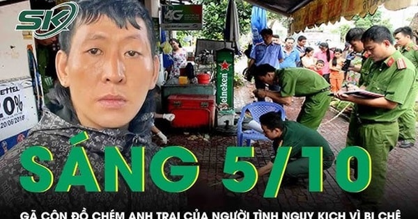 Sáng 5/10: Vừa mãn hạn tù, gã côn đồ chém anh trai của người tình nguy kịch