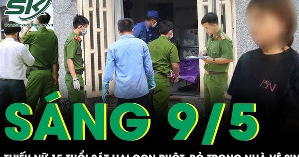 Điều tra vụ thiếu nữ 15 tuổi sát hại con ruột, bỏ trong nhà vệ sinh của người dân ở Đắk Lắk