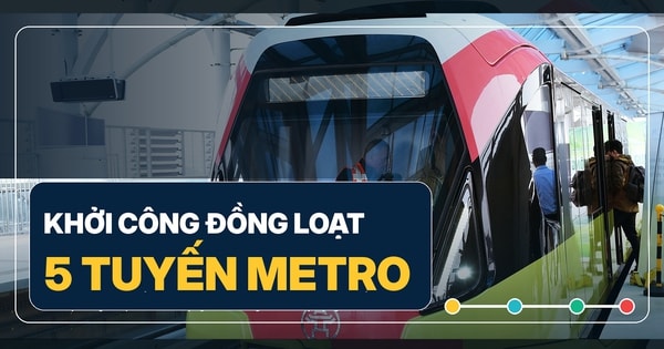 Khởi công đồng loạt 5 tuyến metro: Bước tiến lớn cho giao thông công cộng