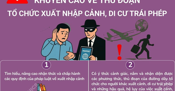 Khuyến cáo về thủ đoạn tổ chức xuất nhập cảnh, di cư trái phép