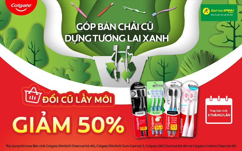 Cách đổi bàn chải đánh răng cũ lấy bàn chải Colgate mới giảm 50%